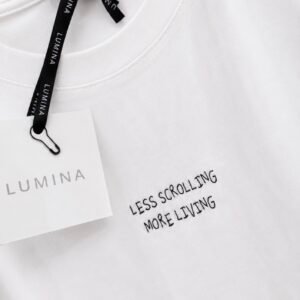 LUMINA marškinėliai “less scrolling more living”